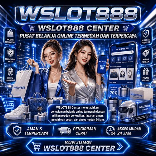 WSLOT888 Pusat Belanja Online Termegah